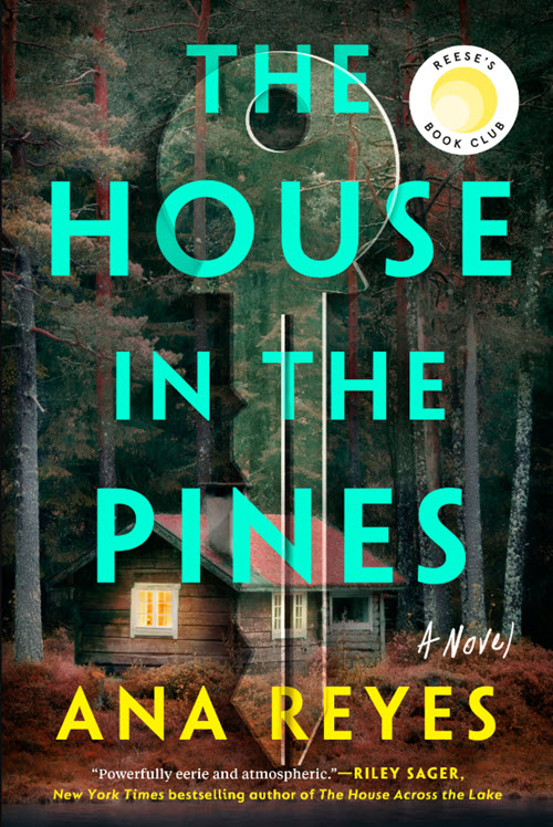 The House in the Pines: A Novel